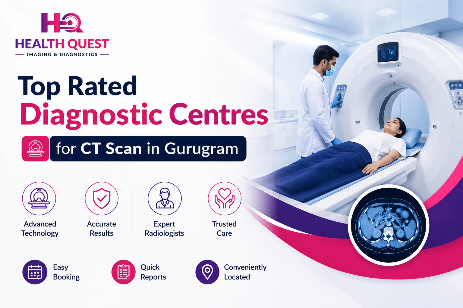 Top Rated Diagnostic Centres for CT Scan in Gurugram